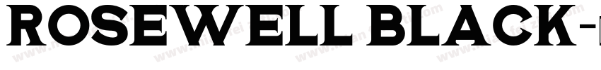 Rosewell Black字体转换